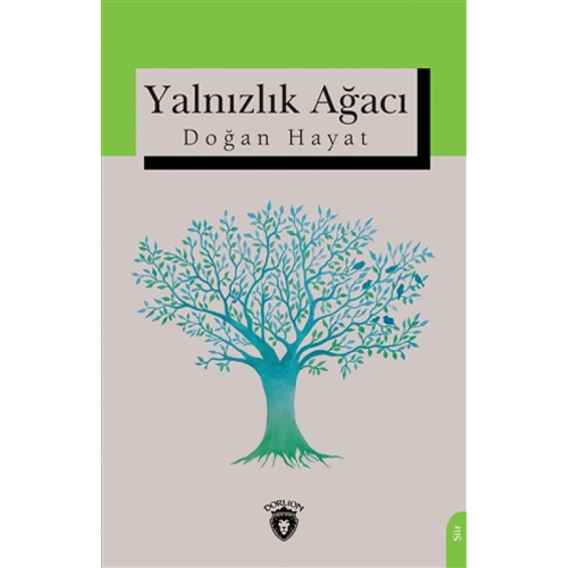 Yalnızlık Ağacı Yalnızlık Ağacı