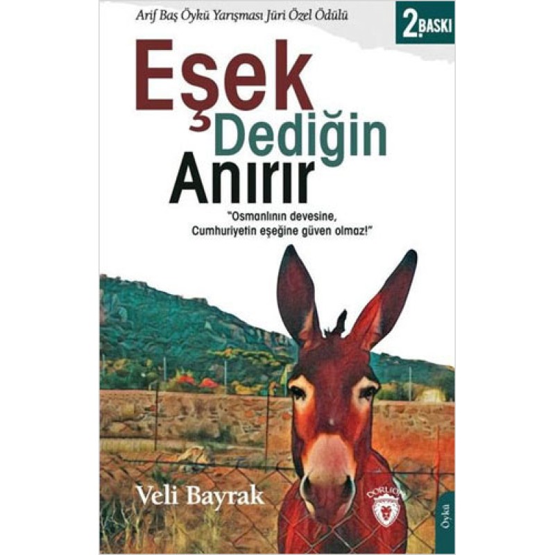 Eşek Dediğin Anırır Eşek Dediğin Anırır