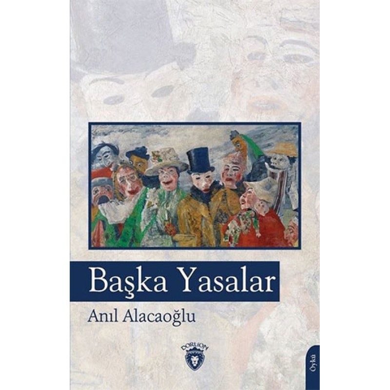 Başka Yasalar Başka Yasalar