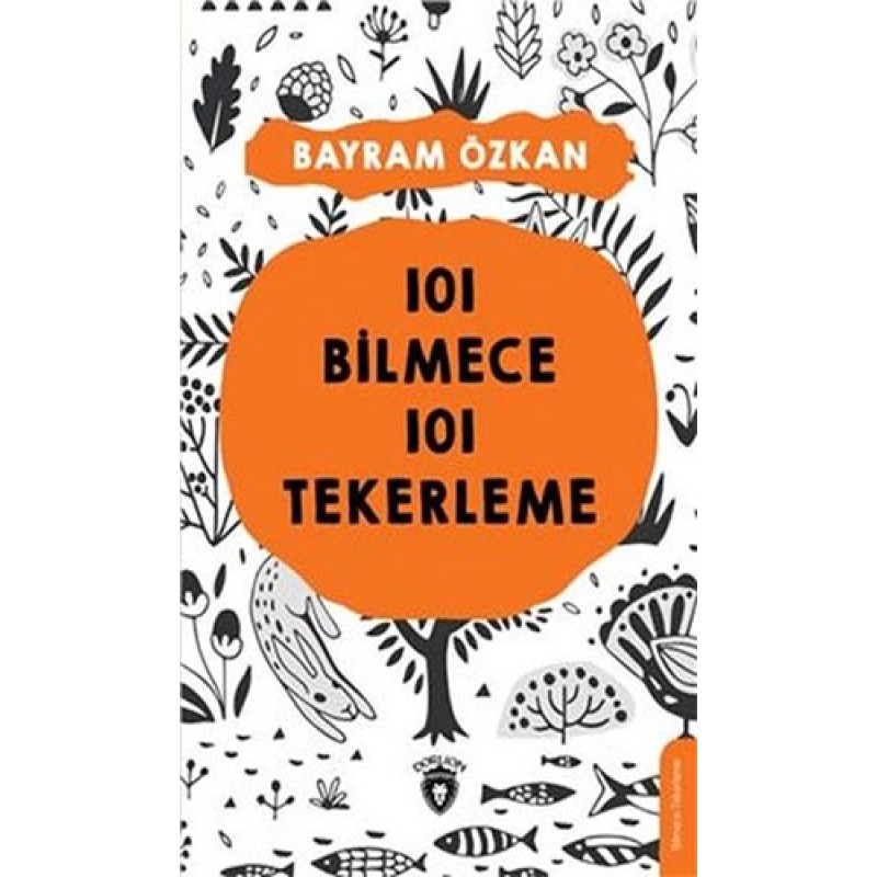 101 Bilmece 101 Tekerleme 101 Bilmece 101 Tekerleme
