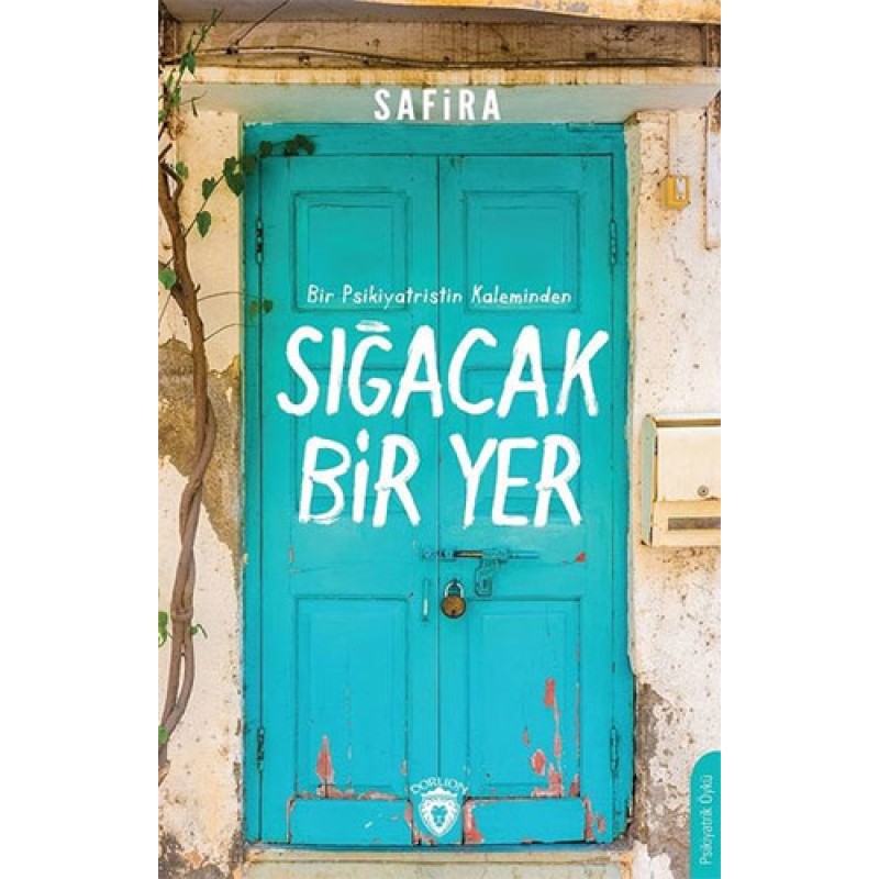Sığacak Bir Yer Sığacak Bir Yer