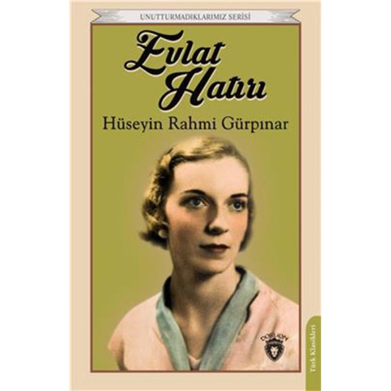 Evlat Hatırı Evlat Hatırı
