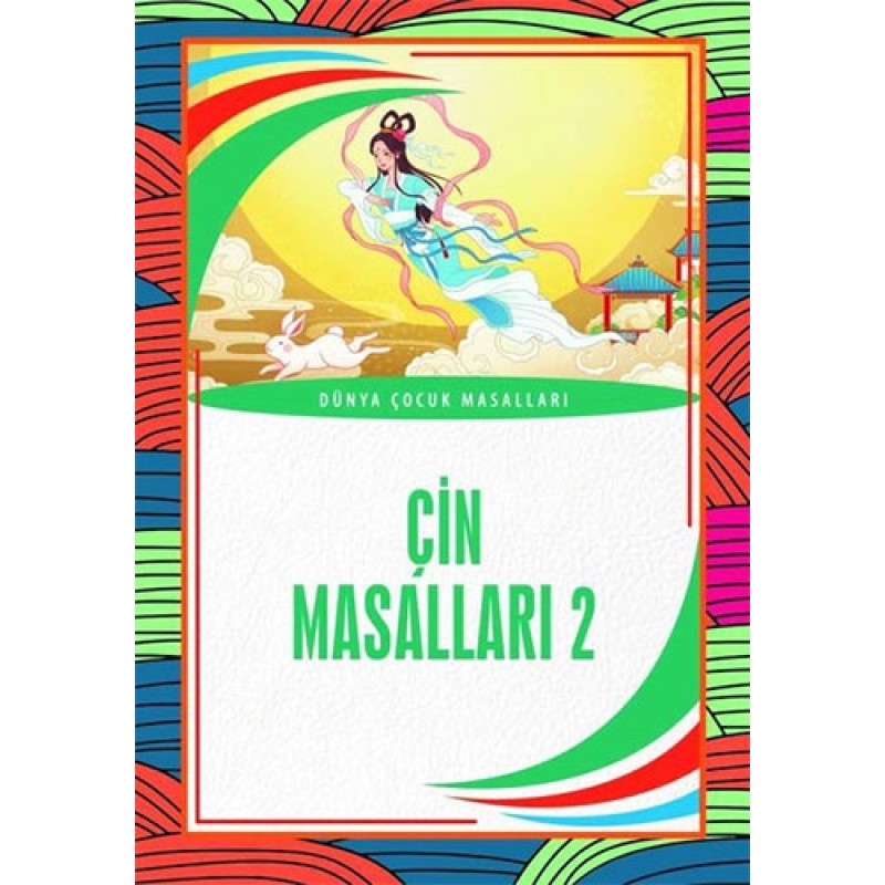 Çin Masalları 2 Çin Masalları 2