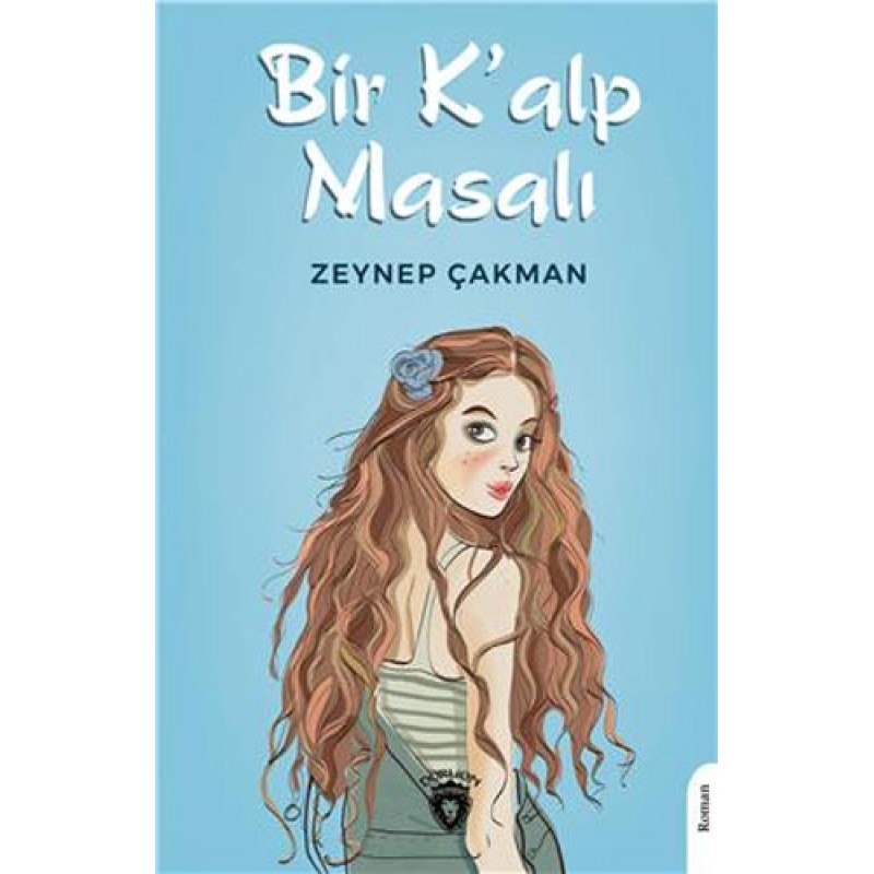 Bir K’Alp Masalı Bir K’Alp Masalı