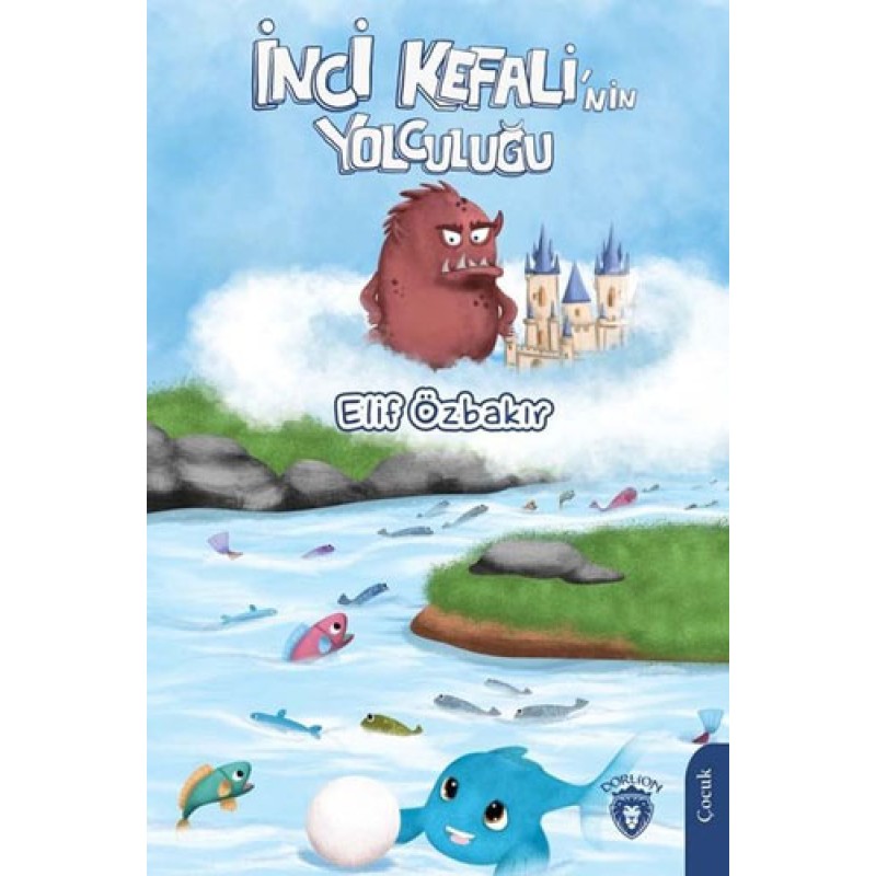 İnci Kefali'nin Yolculuğu İnci Kefali'nin Yolculuğu