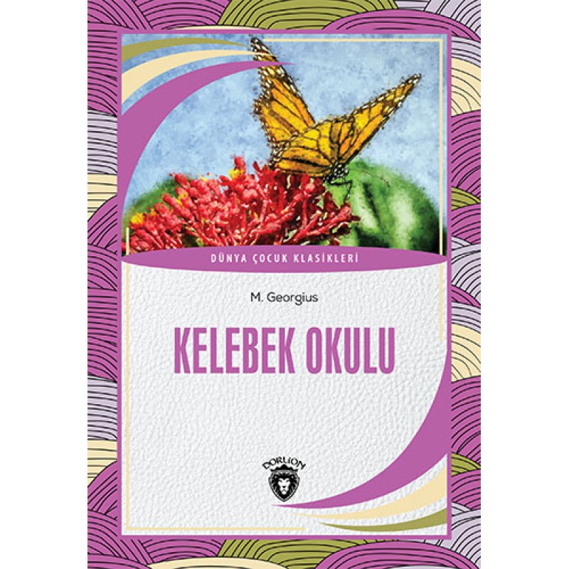Kelebek Okulu Kelebek Okulu
