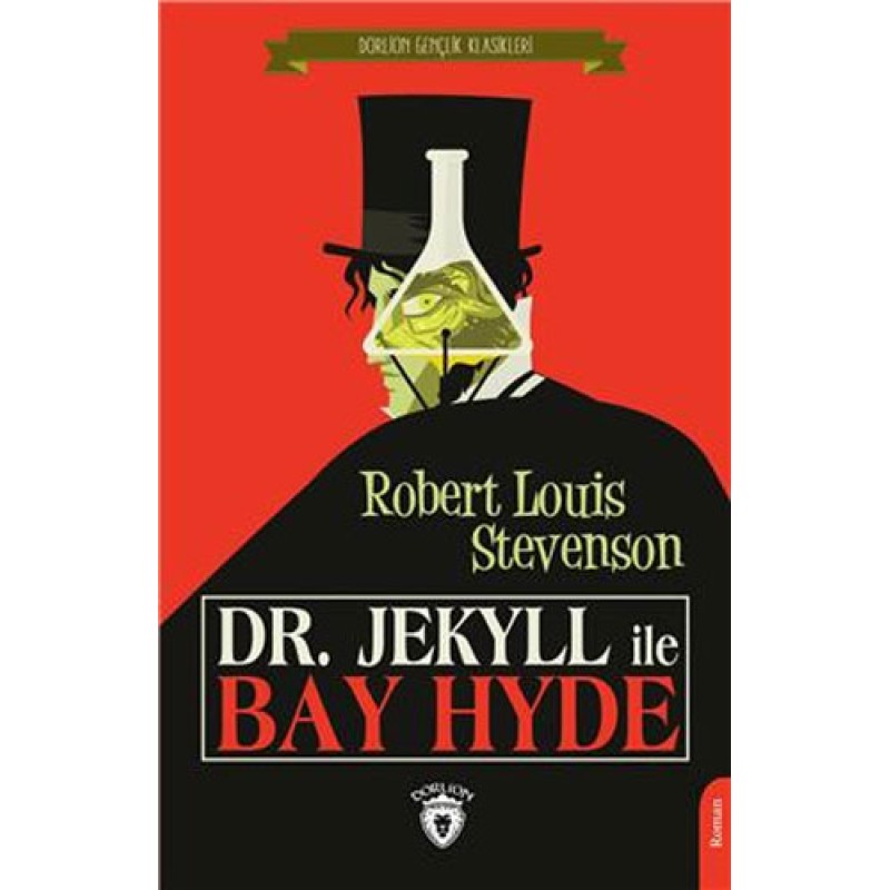 Dr. Jekyll İle Bay Hyde Dr. Jekyll İle Bay Hyde