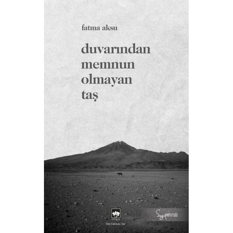 Duvarından Memnun Olmayan Taş Duvarından Memnun Olmayan Taş