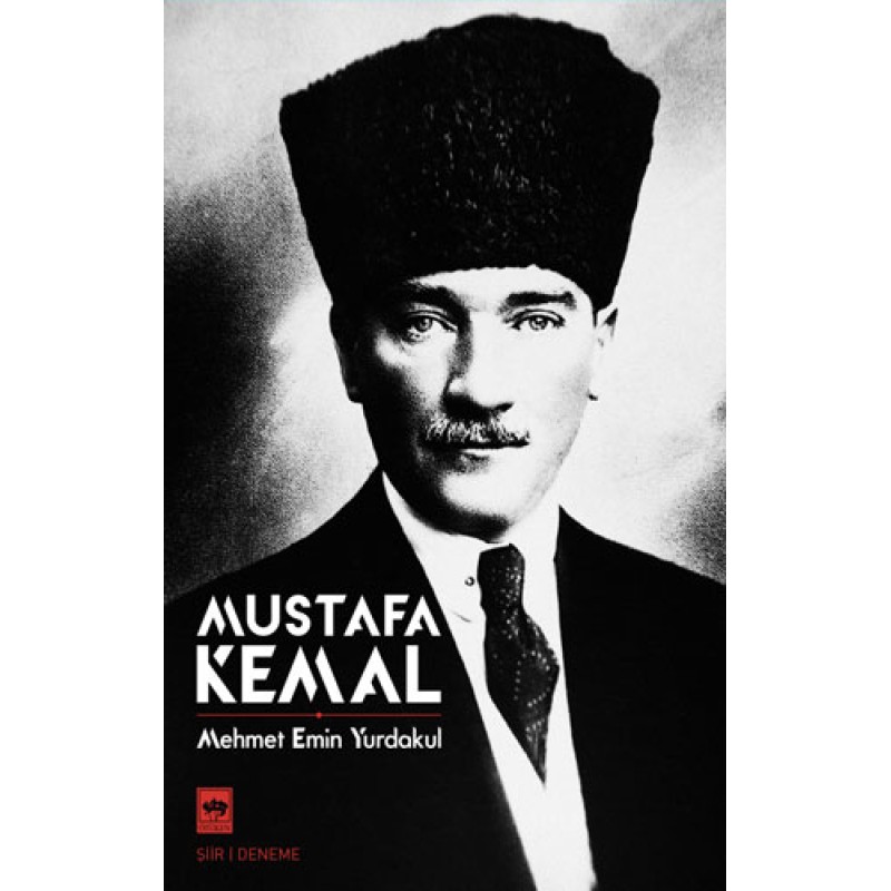 Mustafa Kemal Mustafa Kemal