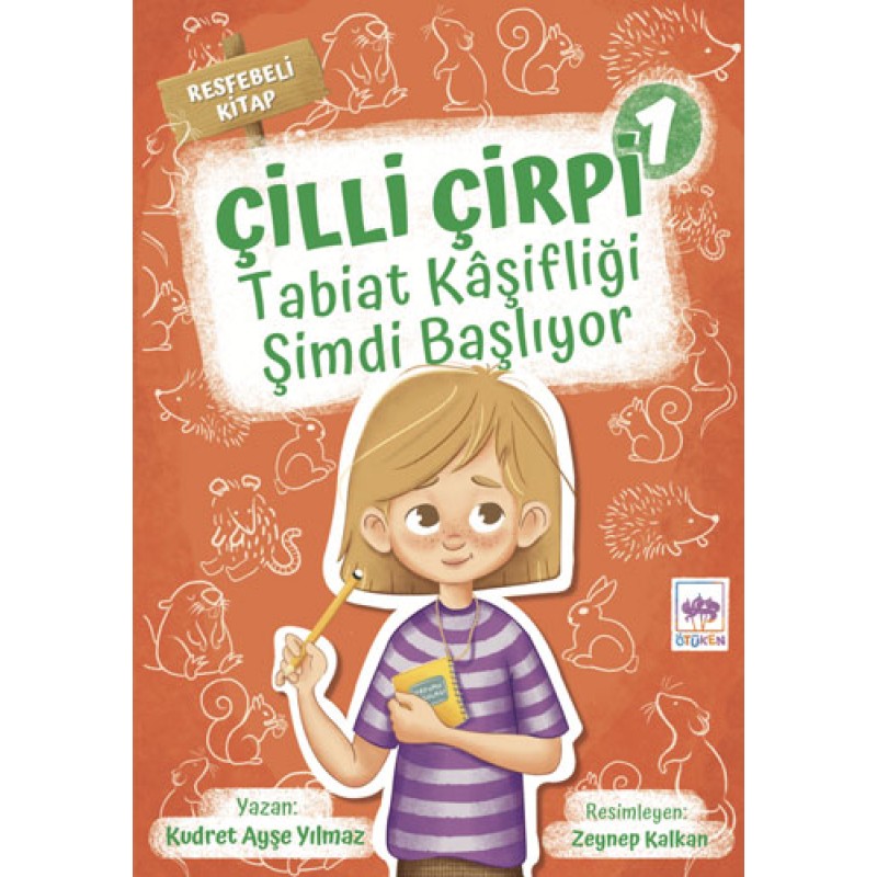 Çilli Çirpi 1 - Tabiat Kâşifliği Şimdi Başlıyor Çilli Çirpi 1 - Tabiat Kâşifliği Şimdi Başlıyor