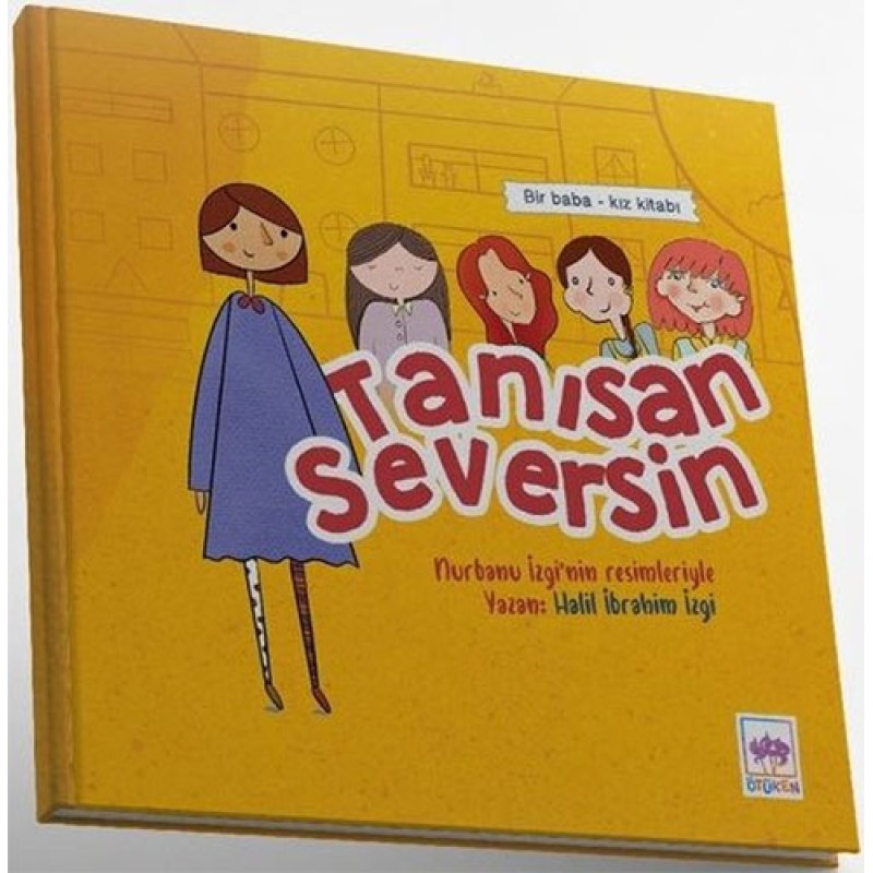 Tanısan Seversin Tanısan Seversin