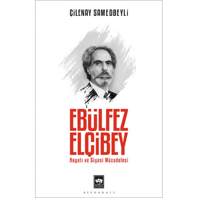 Ebülfez Elçibey Ebülfez Elçibey