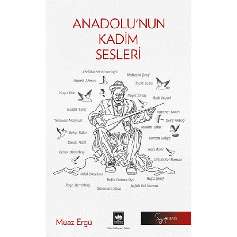 Anadolu'nun Kadim Sesleri Anadolu'nun Kadim Sesleri