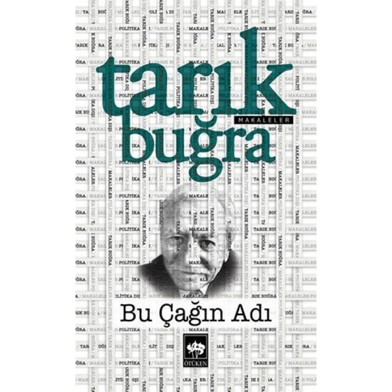 Bu Çağın Adı Bu Çağın Adı
