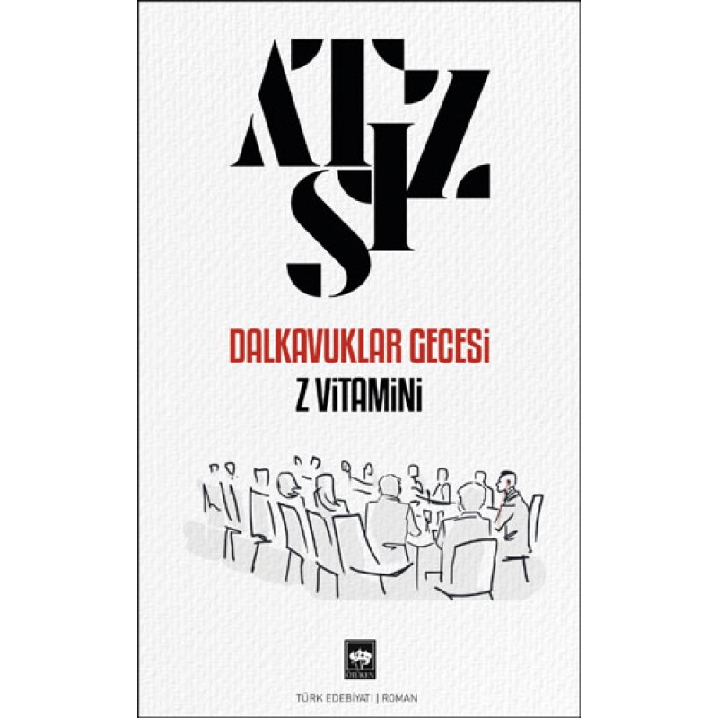 Dalkavuklar Gecesi - Z Vitamini Dalkavuklar Gecesi - Z Vitamini