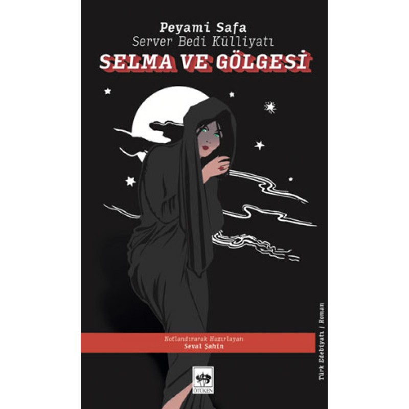 Selma ve Gölgesi Selma ve Gölgesi