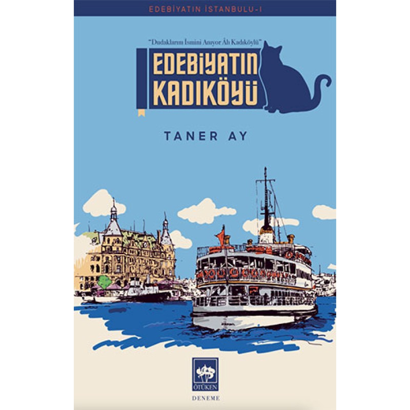 Edebiyatın Kadıköyü Edebiyatın Kadıköyü