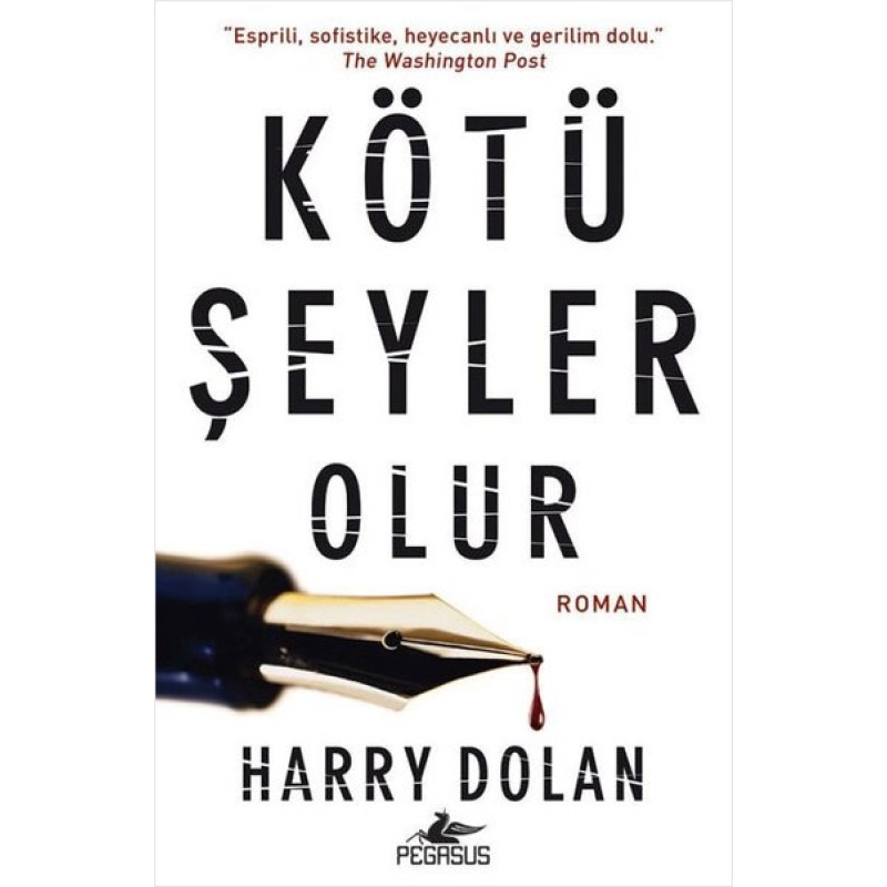 Kötü Şeyler Olur Kötü Şeyler Olur
