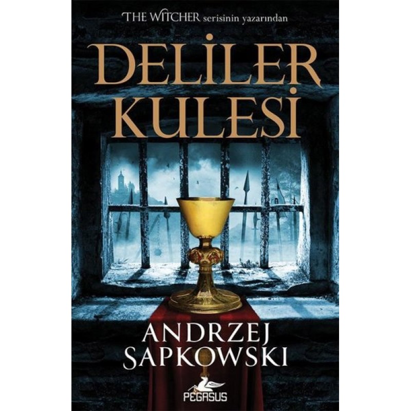 Hussit Üçlemesi 1 - Deliler Kulesi Hussit Üçlemesi 1 - Deliler Kulesi