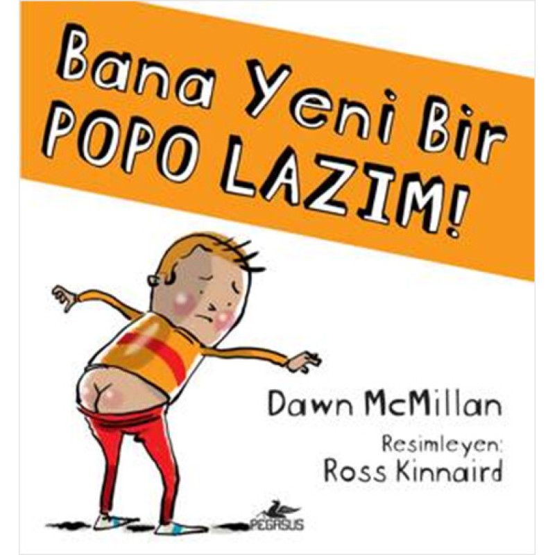 Bana Yeni Bir Popo Lazım ! Bana Yeni Bir Popo Lazım !