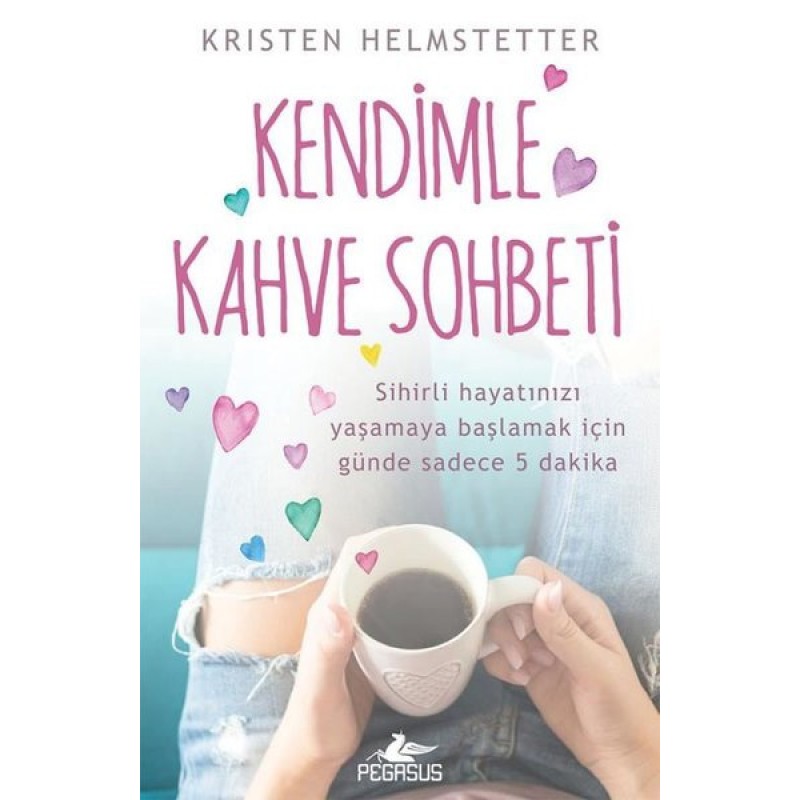 Kendimle Kahve Sohbeti Kendimle Kahve Sohbeti