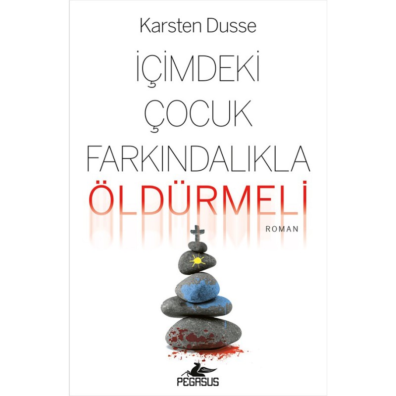 İçimdeki Çocuk Farkındalıkla Öldürmeli İçimdeki Çocuk Farkındalıkla Öldürmeli