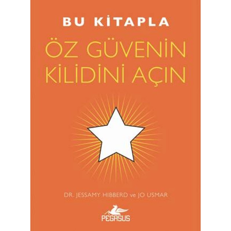 Bu Kitapla Öz Güvenin Kilidini Açın Bu Kitapla Öz Güvenin Kilidini Açın