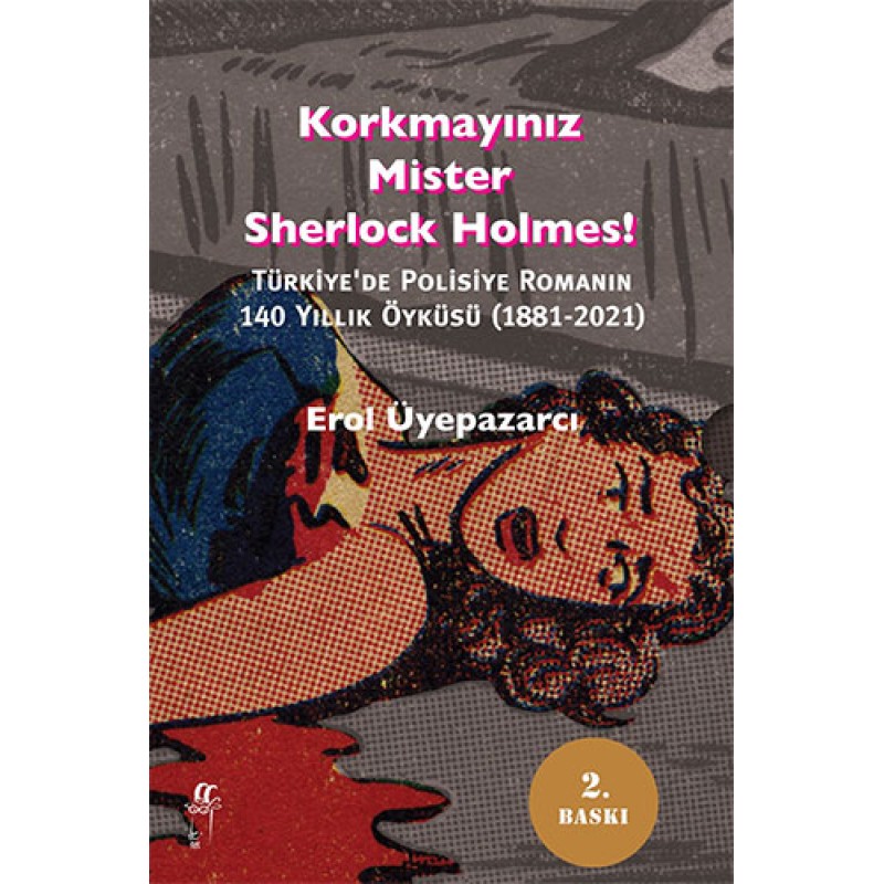 Korkmayınız Mister Sherlock Holmes! ( Kutulu 2 Cilt ) Korkmayınız Mister Sherlock Holmes! ( Kutulu 2 Cilt )