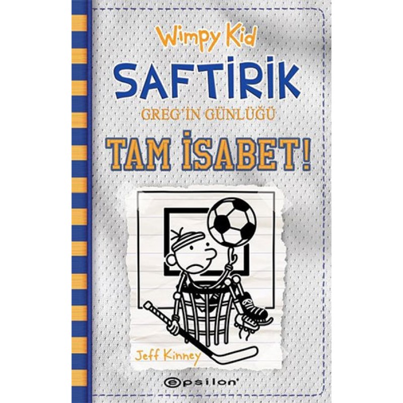 Wimpy Kid Saftirik Greg’in Günlüğü 16 – Tam İsabet! (Ciltli)