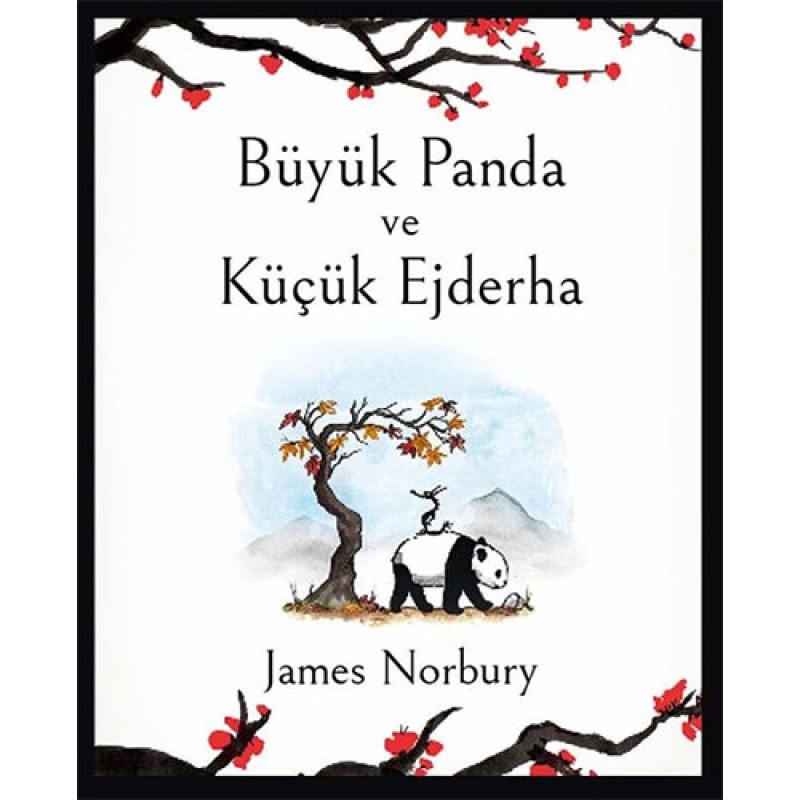Büyük Panda ve Küçük Ejderha (Ciltli) Büyük Panda ve Küçük Ejderha (Ciltli)