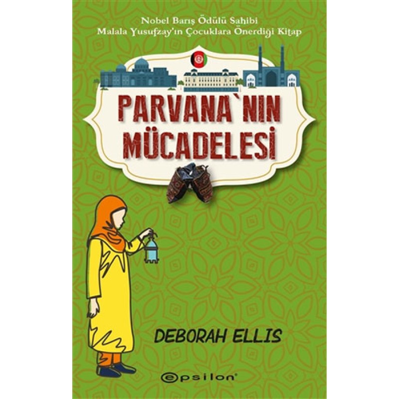 Parvana’nın Mücadelesi Parvana’nın Mücadelesi
