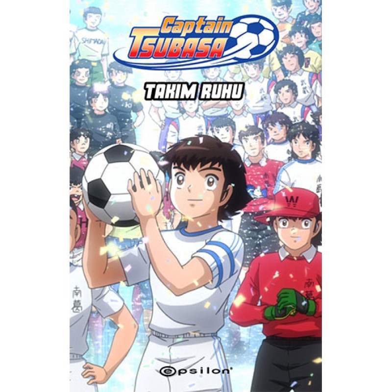Captain Tsubasa - Takım Ruhu Captain Tsubasa - Takım Ruhu