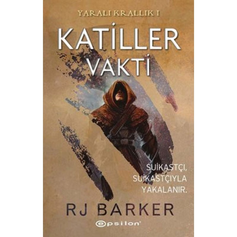 Yaralı Krallık 1 - Katiller Vakti