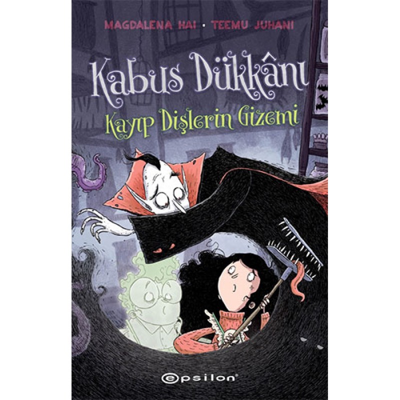 Kâbus Dükkânı – 2 Kayıp Dişlerin Gizemi Kâbus Dükkânı – 2 Kayıp Dişlerin Gizemi