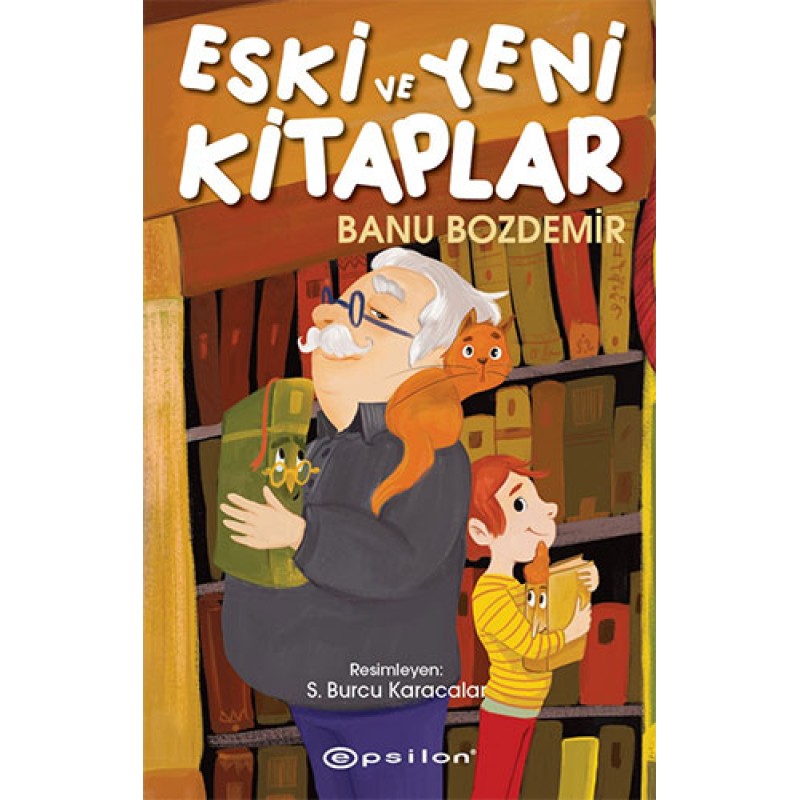 Eski ve Yeni Kitaplar Eski ve Yeni Kitaplar