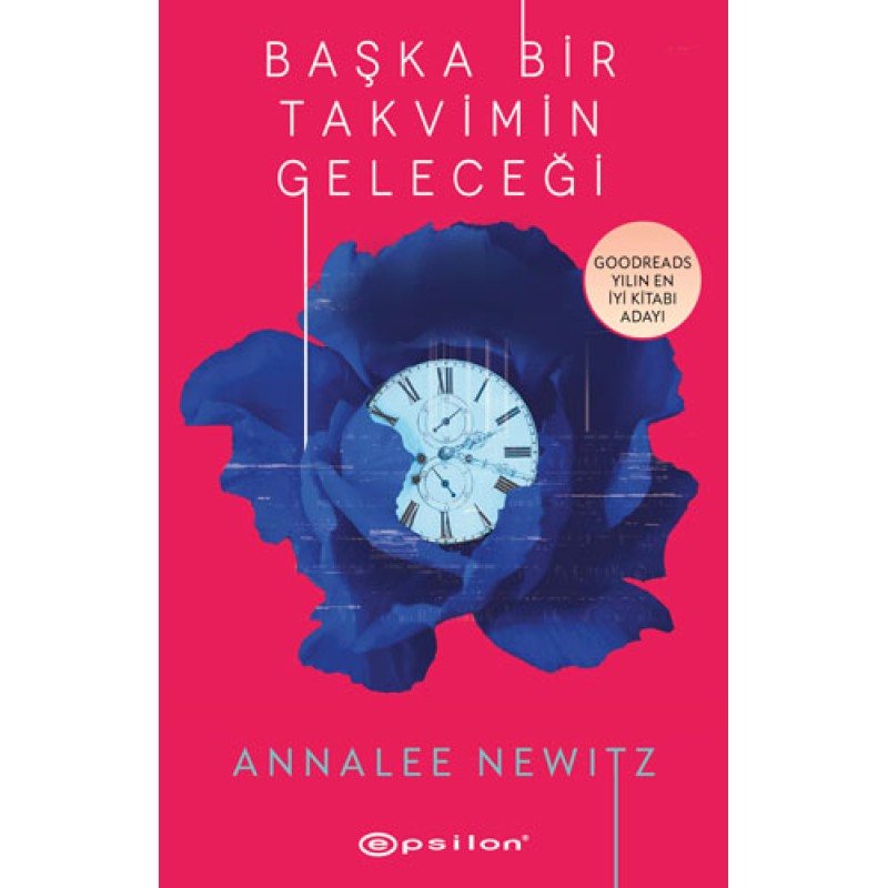 Başka Bir Takvimin Geleceği Başka Bir Takvimin Geleceği