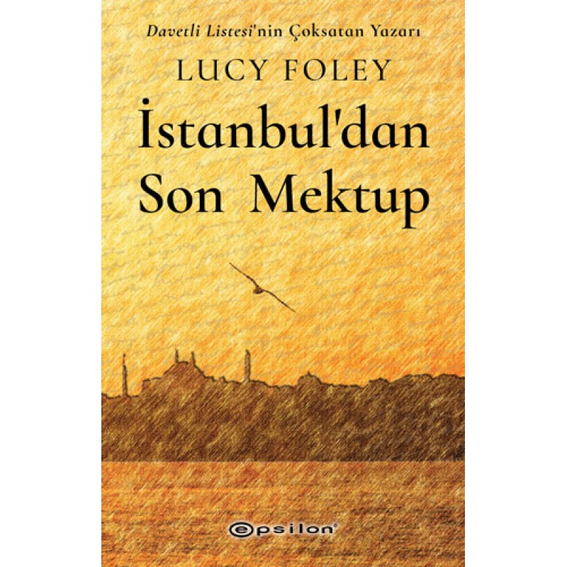 İstanbul’dan Son Mektup İstanbul’dan Son Mektup