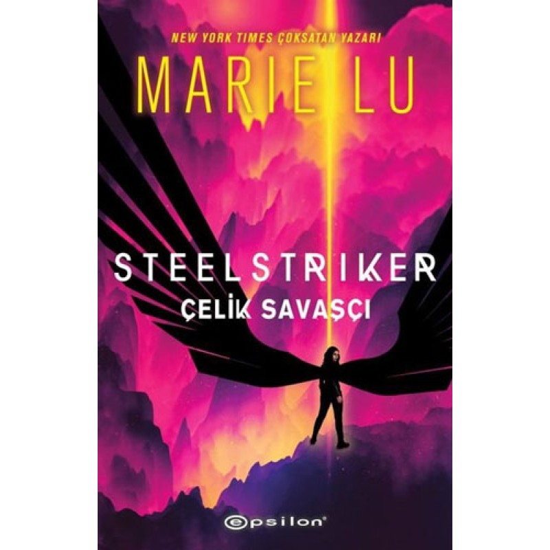 Steelstriker - Çelik Savaşçı Steelstriker - Çelik Savaşçı