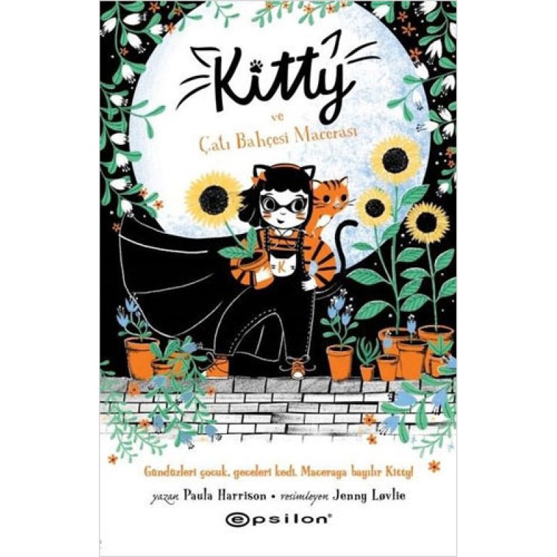Kitty ve Çatı Bahçesi Macerası Kitty ve Çatı Bahçesi Macerası