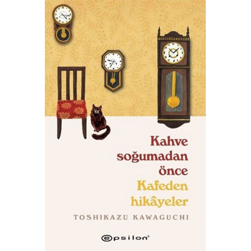 Kahve Soğumadan Önce - Kafeden Hikayeler