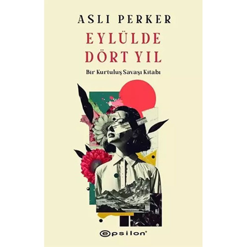 Eylülde Dört Yıl Eylülde Dört Yıl