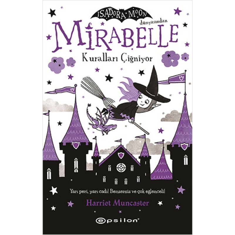Mirabelle Kuralları Çiğniyor Mirabelle Kuralları Çiğniyor
