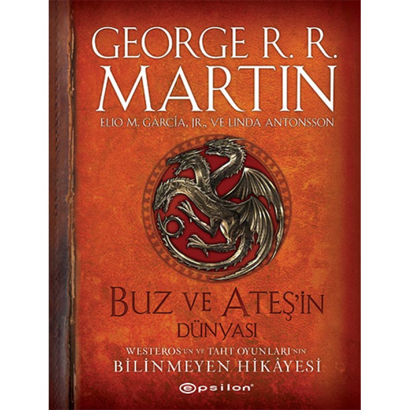 Buz ve Ateşin Dünyası (Şömiz Kapak) Buz ve Ateşin Dünyası (Şömiz Kapak)