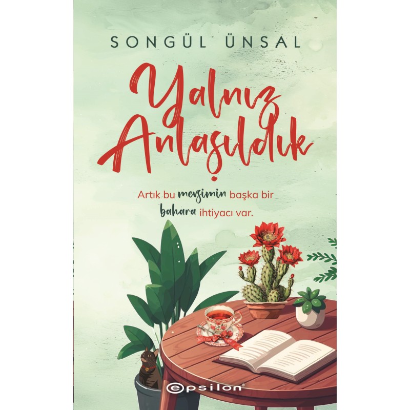 Yalnız Anlaşıldık Yalnız Anlaşıldık