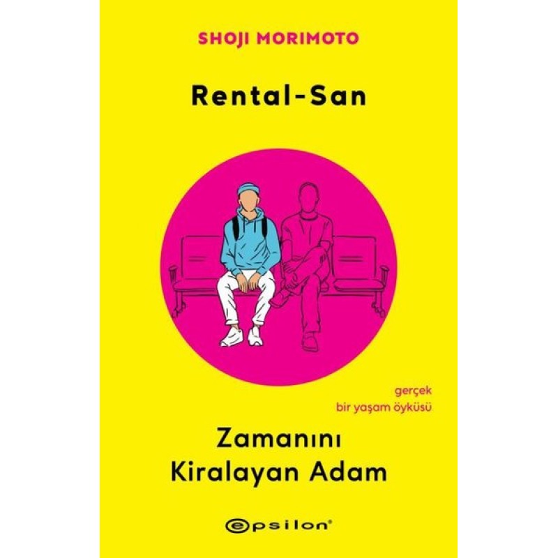 Rental - San - Zamanını Kiralayan Adam