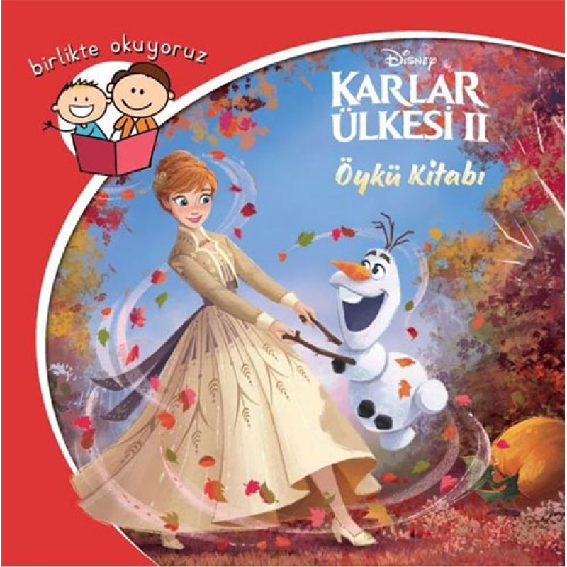 Disney Karlar Ülkesi 2 - Birlikte Okuyoruz Öykü Kitabı Disney Karlar Ülkesi 2 - Birlikte Okuyoruz Öykü Kitabı
