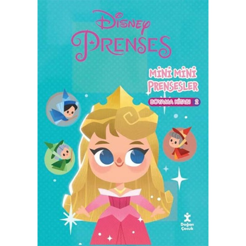 Disney Prenses - Mini Mini Prensesler Boyama Kitabı 2 Disney Prenses - Mini Mini Prensesler Boyama Kitabı 2