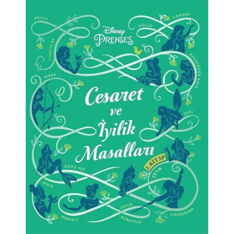 Disney Prenses - Cesaret ve İyilik Masalları 2 Disney Prenses - Cesaret ve İyilik Masalları 2