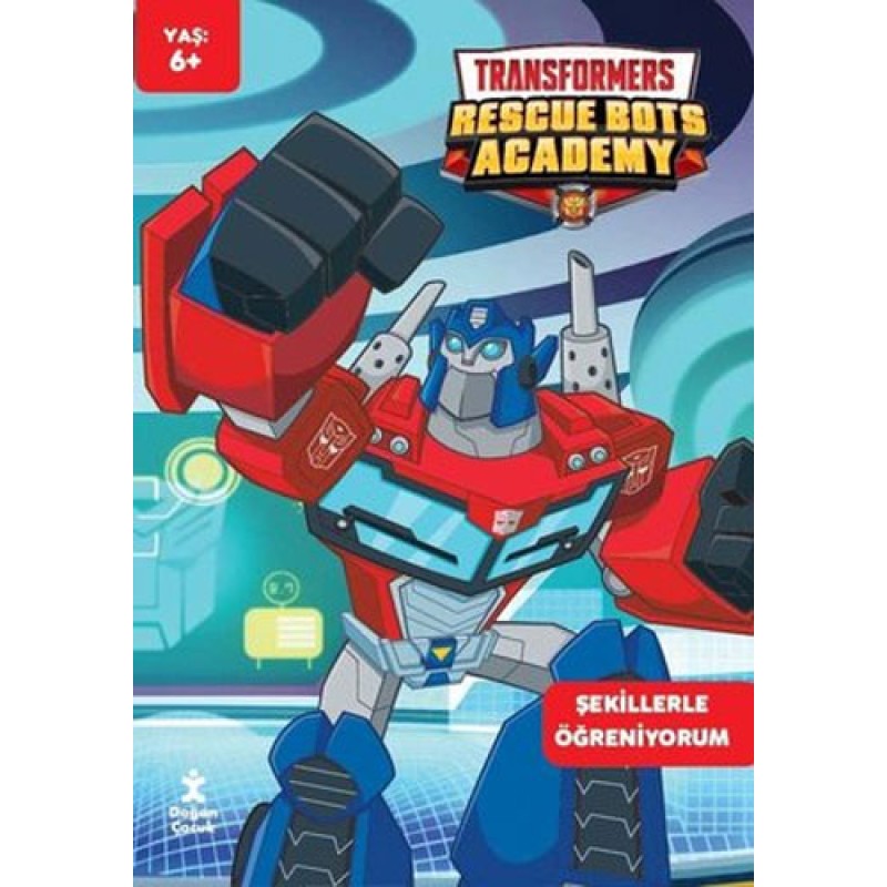 Transformers Rescue Bots Academy - Şekillerle Öğreniyorum Faaliyet Kitabı Transformers Rescue Bots Academy - Şekillerle Öğreniyorum Faaliyet Kitabı