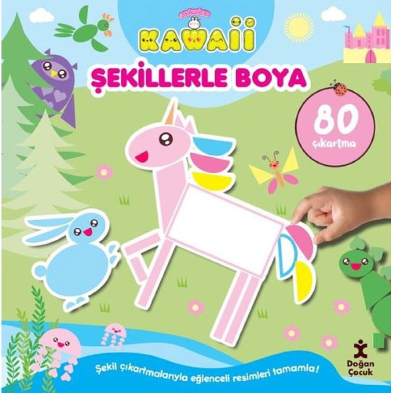 Sevimliler Kawaii - Şekillerle Boya - 80 Çıkartma Sevimliler Kawaii - Şekillerle Boya - 80 Çıkartma